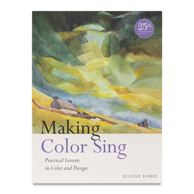 Making Color Sing, Practical Lessons in Color and Design