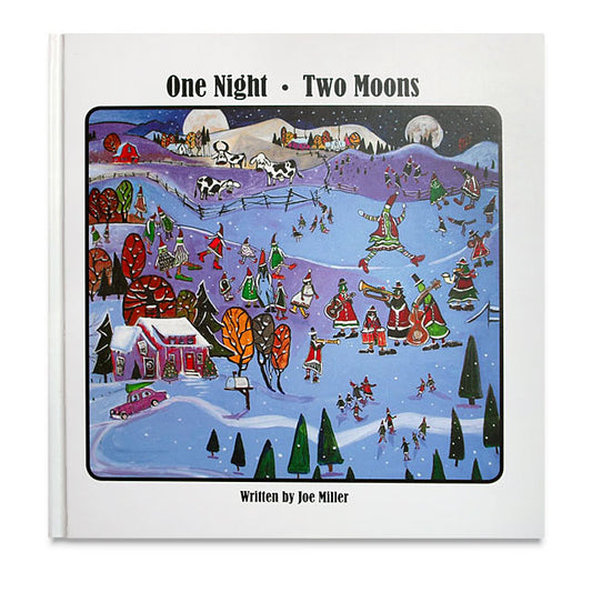 One Night, Two Moons by Joe Miller