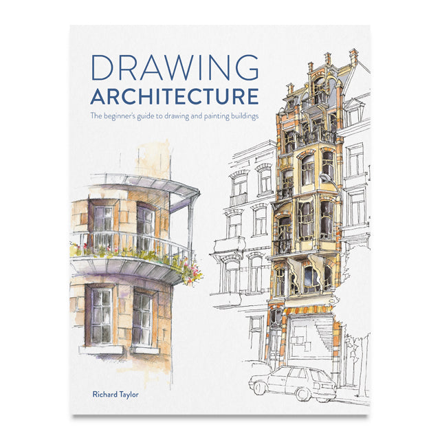 Drawing Architecture by Richard Taylor