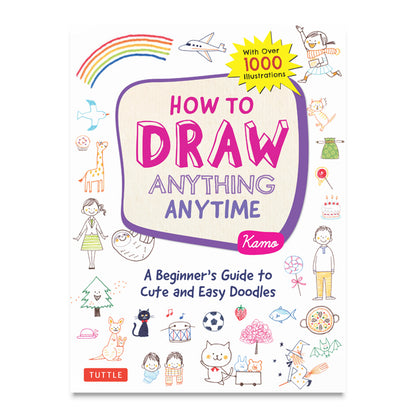 How to Draw Anything Anytime by Kamo